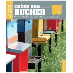 Livre "Créer son rucher"